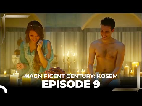 Magnificent Century: Kosem Episode 9 (English Subtitle)