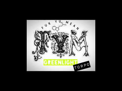 GreenLight Torpo - FYM