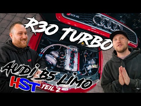 R30 Turbo - Audi B5 Limo von HST - Teil 2 I RD48