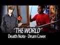 Death Note opening 1 "The World" (Drum cover ...