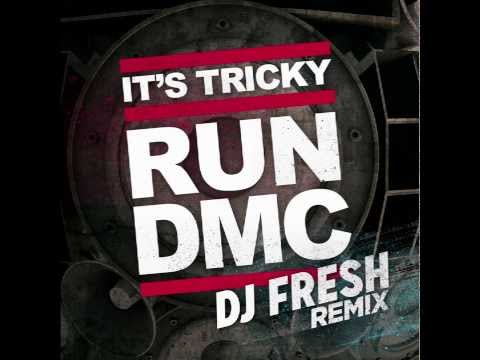 It S Tricky Dj Fresh Remix Performed By Run D M C Remixed By Dj Fresh Pop Culture References Song Pop Culture Cross References And Connections Via Popisms