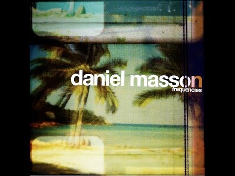 Daniel Masson - The Backwaters