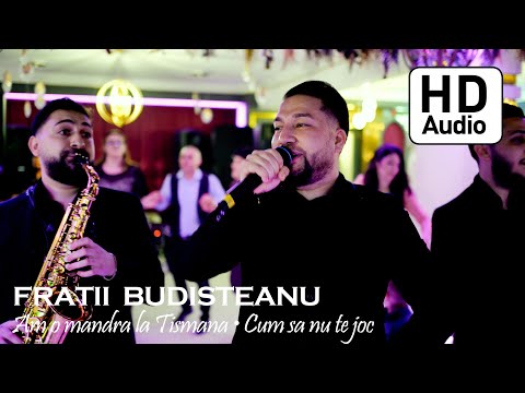 Fratii Budisteanu - Am o mandra la Tismana • Cum sa nu te joc 💥 Cel mai nou program de petrecere