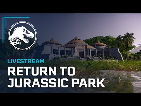 Jurassic World Evolution: Return to Jurassic Park | Developer Livestream thumbnail