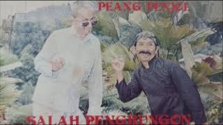 Download lagu Peang Penjol - Salah Pengrungon (Dagelan Banyumasan)* mp3