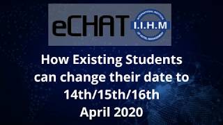 HOW TO CHANGE THE DATE OF E-CHAT EXAM