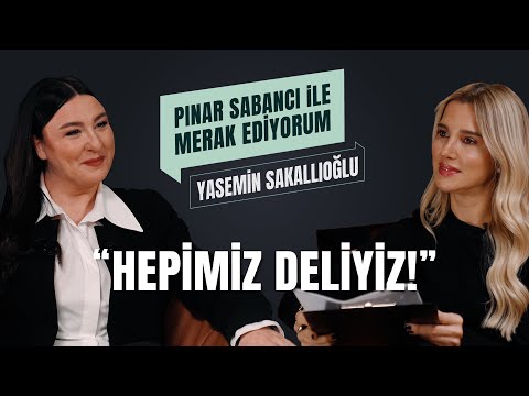 Yasemin Sakallıoğlu I Pınar Sabancı İle Merak Ediyorum @YaseminSakalloglu