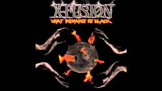 X-Fusion - Be Warned