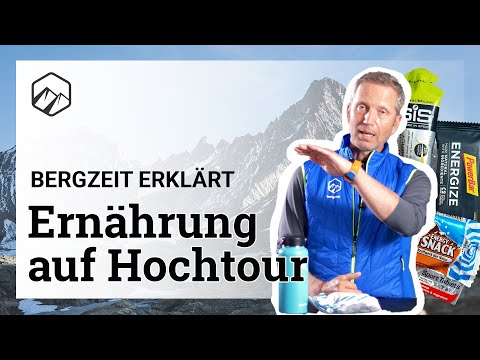 Ernährung & Verpflegung auf Hochtour: das solltest du einpacken | Bergzeit