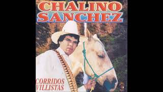 Chalino Sanchez - Corridos Villistas CD COMPLETO