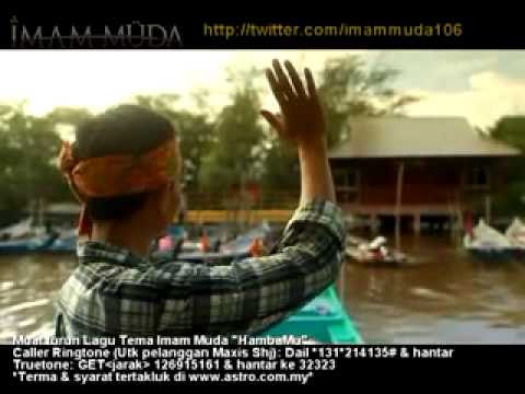 MTV Mawi, Akhil Hayy, Imam Muda   HambaMu Lagu Tema Imam Muda x264