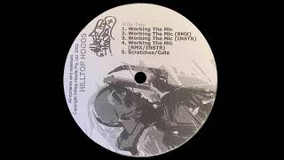 Hilltop Hoods - Working The Mic REMIX (mega rare 2003 Australian rap)