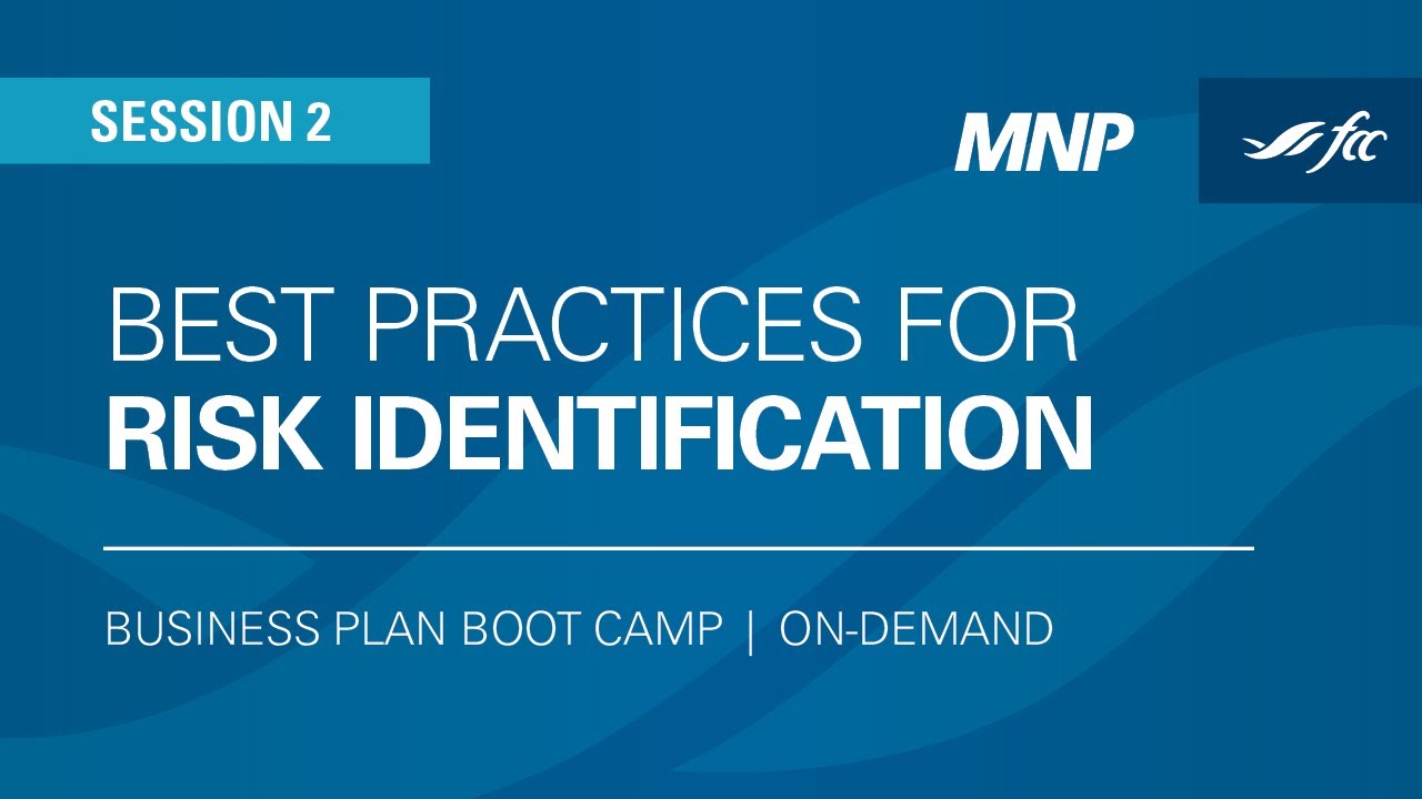 Business Plan Boot Camp: Best Practices for Risk Identification