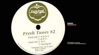 W.B.W.U. - Fresh Tunes #2