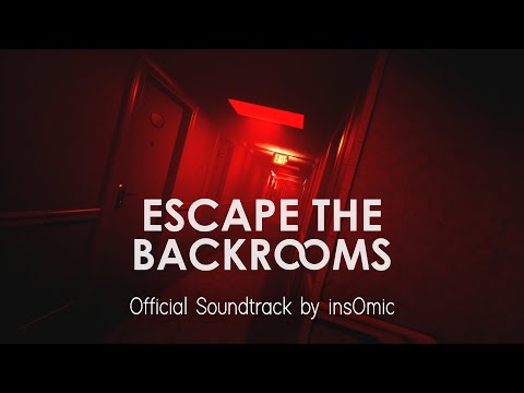 Escape the Backrooms OST - RUN FOR IT