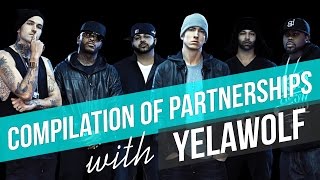 Compilation Of Partnerships With Yelawolf - Part 1