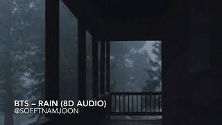 BTS (방탄소년단) – Rain 8D audio (Put your 