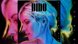 Dido - Hell After This (Letra/Lyrics)