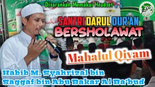 Download lagu Santri Darul Qur'an BERSHOLAWAT bersama Habib Syahrizal bin Saggaf Al Ba'bud 8 RMC ft. Masbro Syaum mp3