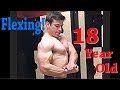 Physique Update! | FULL BODY | 18 Year Old Bodybuilder Flexing