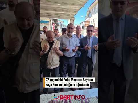 Genç polis memuru dualarla uğurlandı