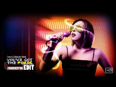 Diverson & Soldberg feat. Nathalia - You've Got The Power (Greeoons Edit)