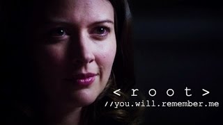 root || person of interest || you will remember me
