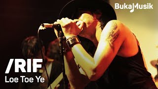 Download lagu /RIF Band - Loe Toe Ye | BukaMusik mp3 Download lagu /RIF Band - Loe Toe Ye | BukaMusik mp3