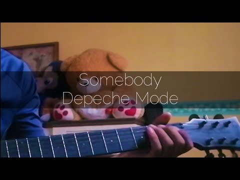 Somebody - Depeche Mode