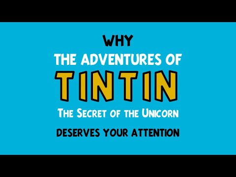 Why The Adventures of Tintin is an Underrated Masterpiece