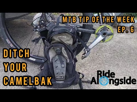 MTB Tip of the Week - Episode 6: Ditch Your Camelbak
