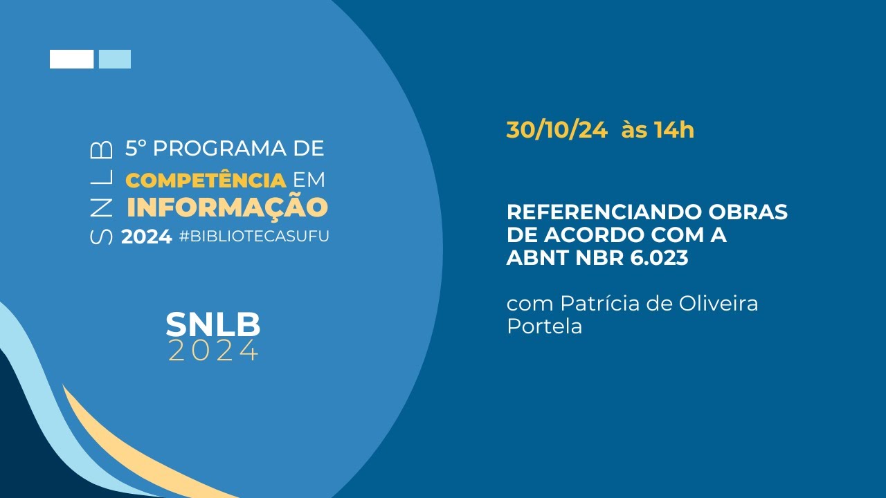 Programa de Competência em Informação (PCI) 5ª edição - Referências: ABNT NBR 6023