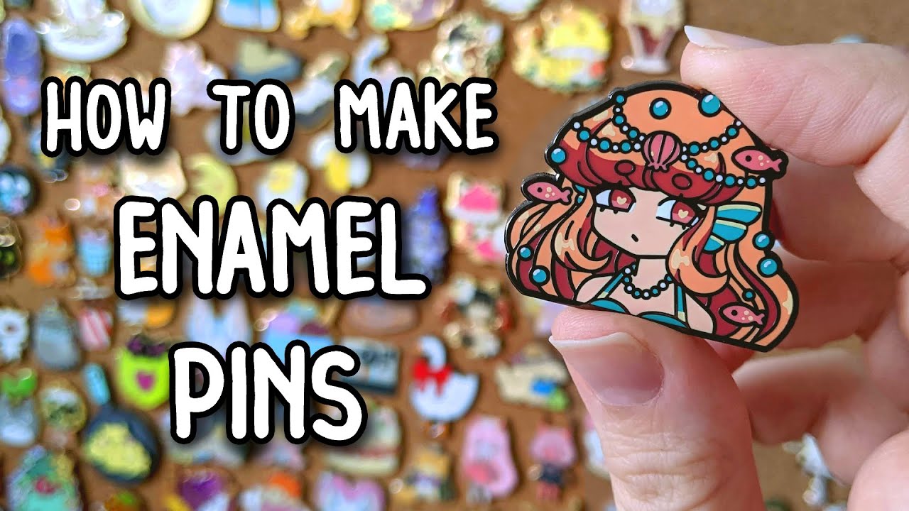LET'S MAKE ENAMEL PINS!