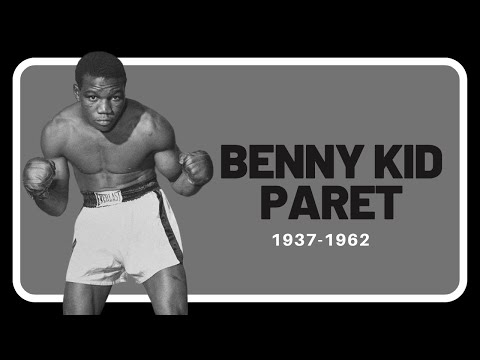 Benny Kid Paret (1937-1962)