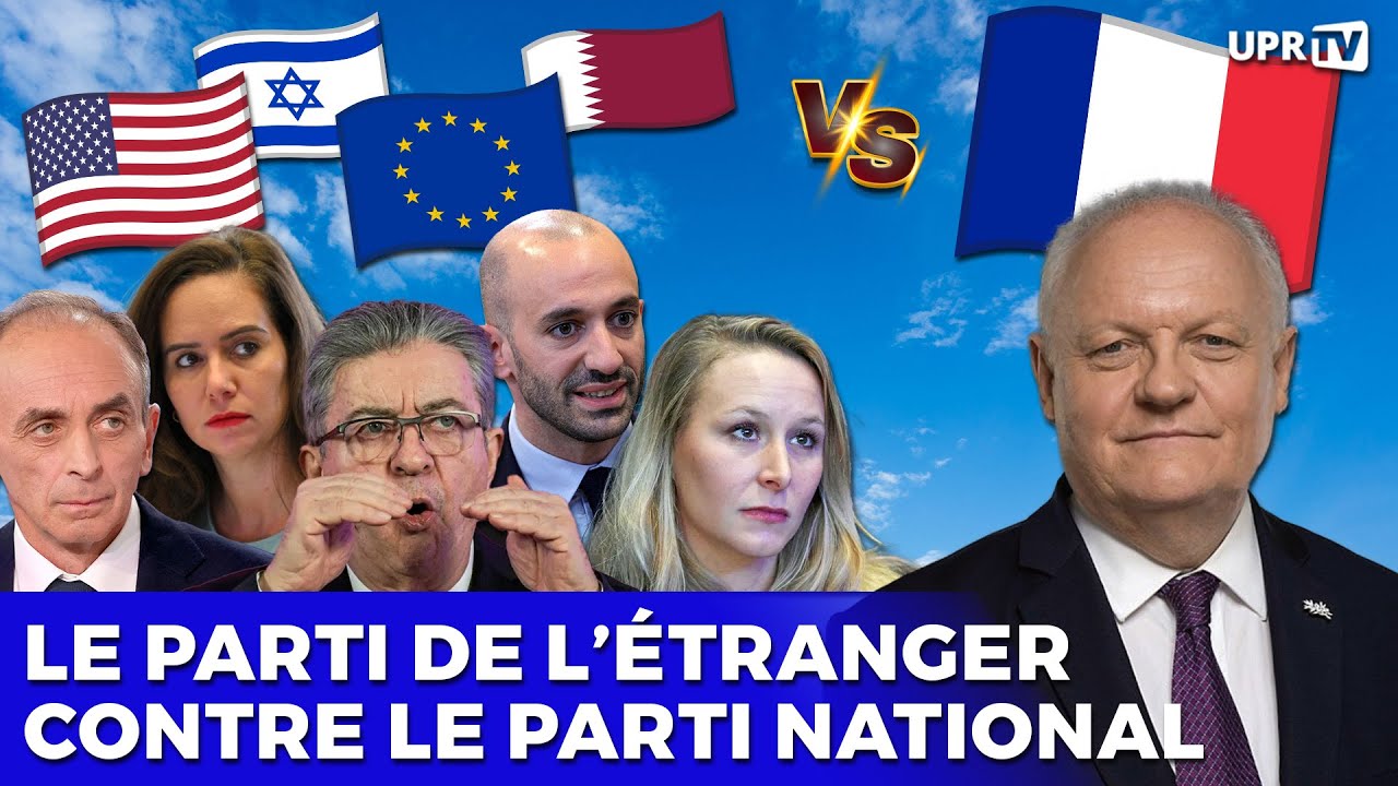 Le parti de l'étranger contre le parti national