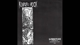 Kungfu Rick &amp; Bad Acid Trip Split 7&quot;
