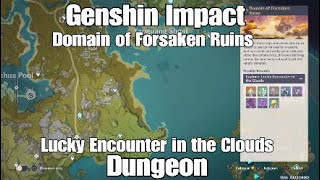 Genshin Impact - Domain of Forsaken Ruins