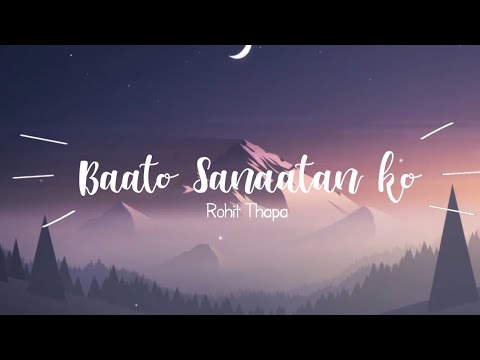 Baato Sanaatan ko || Nepali Christian Song || LYRICS VIDEO || Rohit Thapa || Jeremiah 6:16