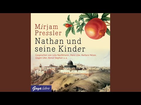 Kapitel 17 - Nathan und seine Kinder