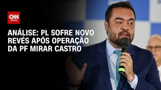 Vídeo: Análise: Operação contra Castro vira novo problema para Flávio | WW