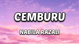 Download lagu Nabila Razali - Cemburu [Lirik Lagu] mp3
