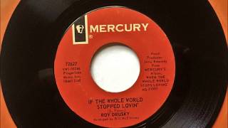 If The Whole World Stopped Lovin + Too Many Footprints&#39; , Roy Drusky , 1966