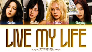 Download lagu aespa Live My Life Lyrics (Color Coded Lyrics) mp3 Download lagu aespa Live My Life Lyrics (Color Coded Lyrics) mp3