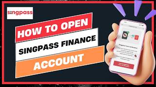 How To Open Singpass Finance Account !