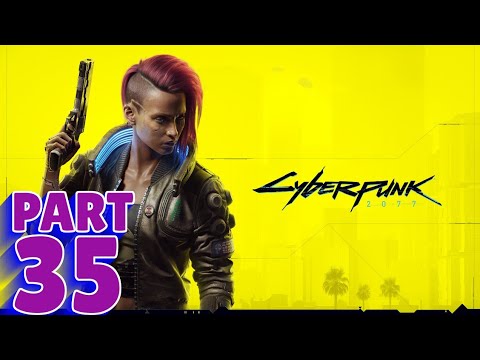 CYBERPUNK 2077 - PS5 Walkthrough - PART 35 - GIMME DANGER