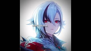 Download lagu Arlecchino edit || don’t blame it on the kids || genshin impact || mp3