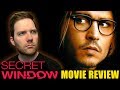 Secret Window Movie Review