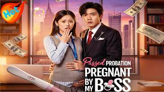 Passed Probation, Pregnant by My Boss|CEO’s Baby Changed Everything 💖👑#shortdrama #dramawave #fyp