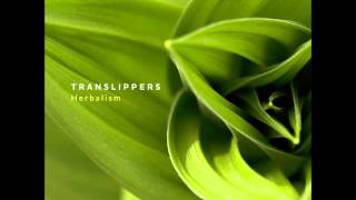 Translippers - Herbalism [Full Album]