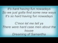 Slade - It's Hard Having Fun Nowadays Lyrics
